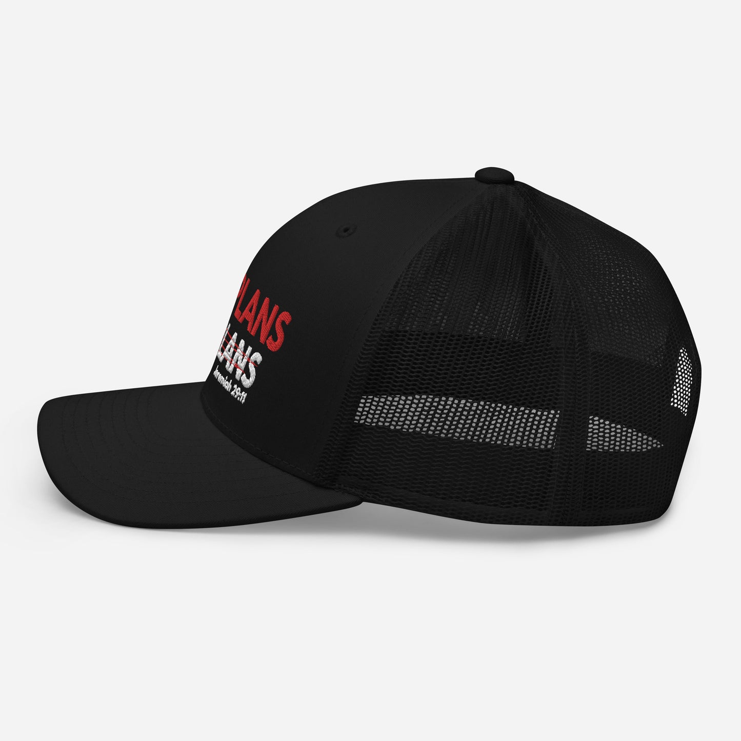 HIS PLANS TRUCKER HAT - Just Faith No Fear