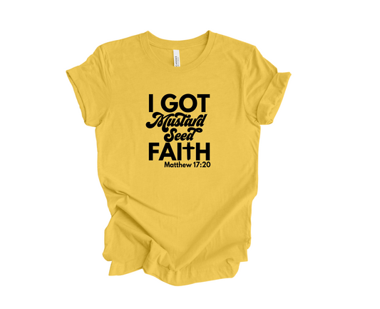 MUSTARD SEED FAITH T-SHIRT - Just Faith No Fear
