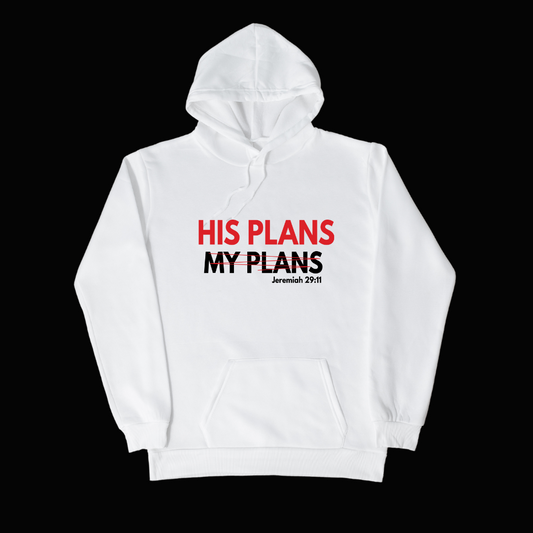 HIS PLANS HOODIE