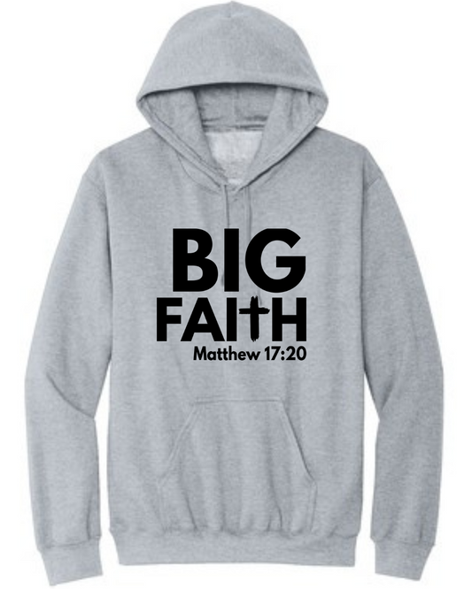 BIG FAITH HOODIE - Just Faith No Fear
