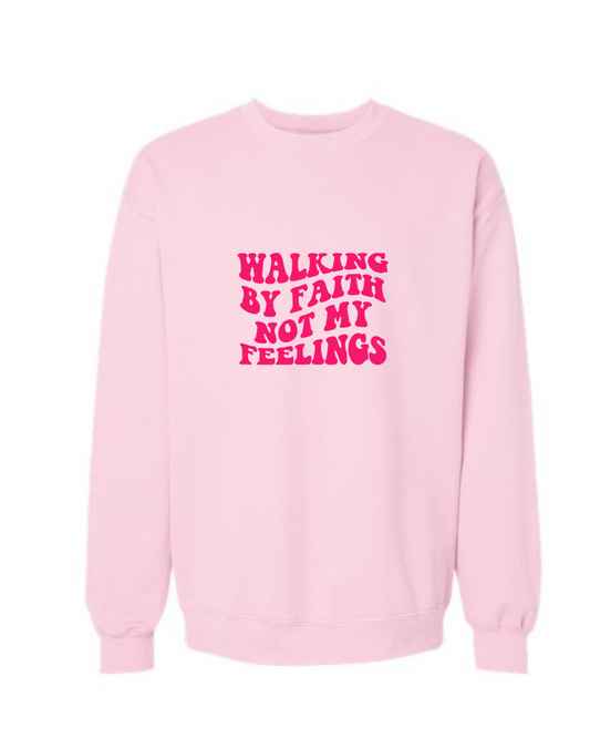 WALKING BY FAITH SWEATSHIRT - Just Faith No Fear